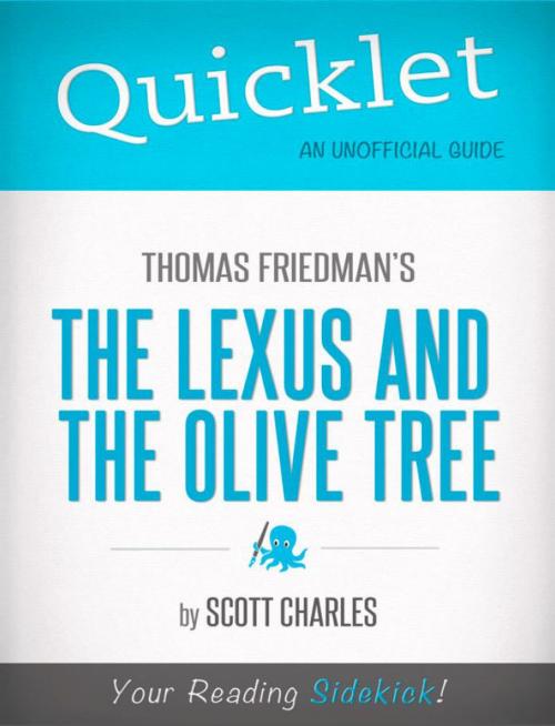 Cover of the book Quicklet On Thomas Friedman's The Lexus and the Olive Tree by Scott  Charles, Hyperink