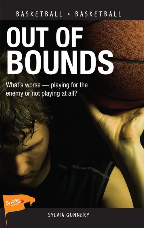 Cover of the book Out of Bounds by Sylvia Gunnery, James Lorimer & Company Ltd., Publishers