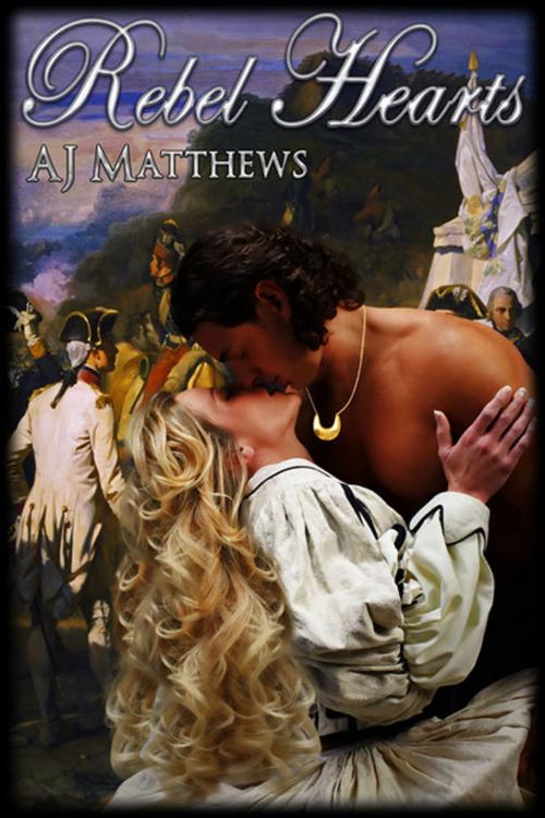 Cover of the book Rebel Hearts by AJ Matthews, eXtasy Books Inc