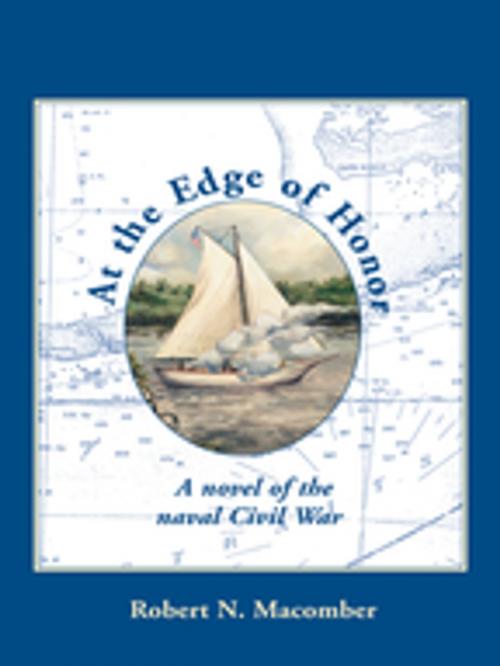 Cover of the book At the Edge of Honor by Robert N. Macomber, Pineapple Press