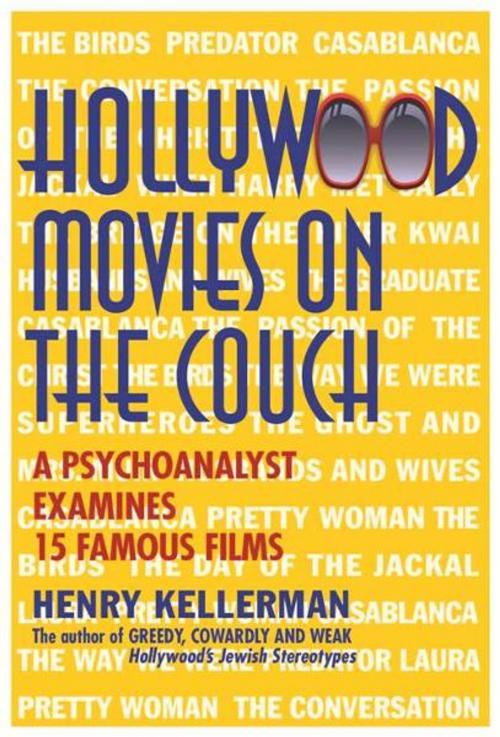 Cover of the book Hollywood Movies on the Couch by Henry Kellerman, Barricade Books
