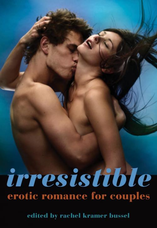 Cover of the book Irresistible by , Cleis Press