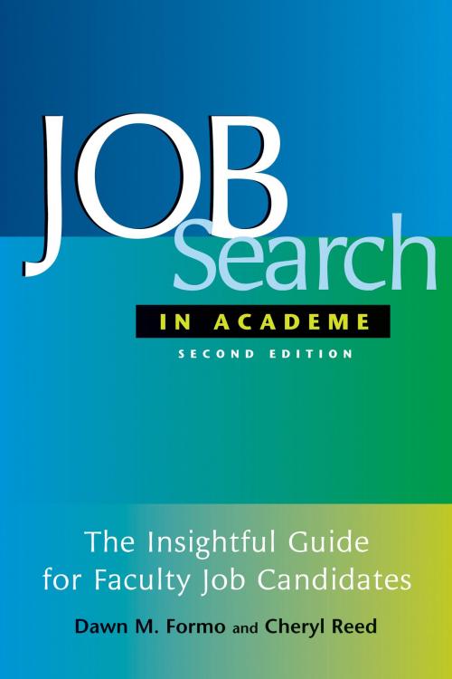Cover of the book Job Search In Academe by Dawn M. Formo, Cheryl Reed, Stylus Publishing