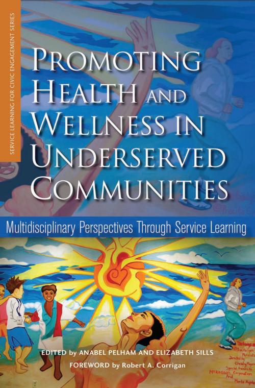 Cover of the book Promoting Health and Wellness in Underserved Communities by Gerald S. Eisman, Stylus Publishing