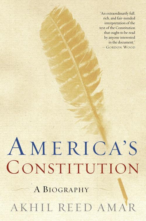 Cover of the book America's Constitution by Akhil Reed Amar, Random House Publishing Group
