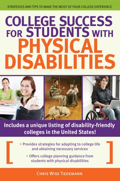 Cover of the book College Success for Students with Physical Disabilities by Chris Wise Tiedemann, Sourcebooks
