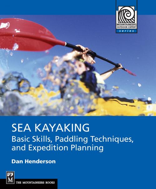 Cover of the book Sea Kayaking by Dan Henderson, Mountaineers Books