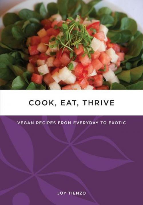 Cover of the book Cook, Eat, Thrive by Joy Tienzo, PM Press