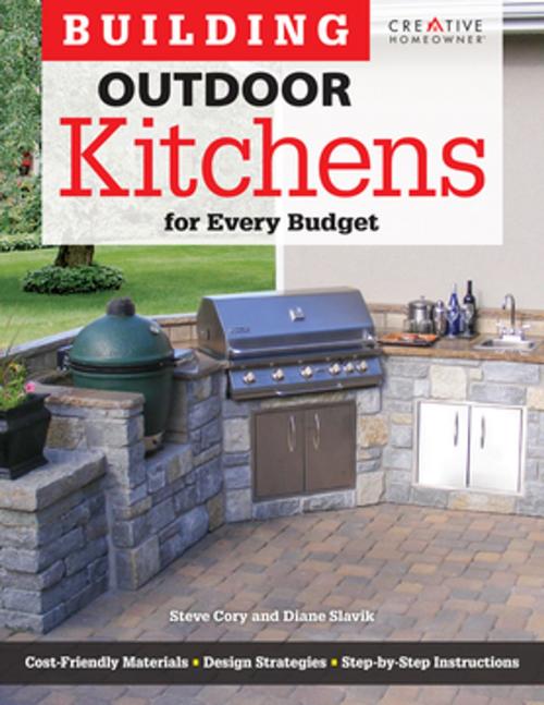 Cover of the book Building Outdoor Kitchens for Every Budget by Steve Cory, Fox Chapel Publishing