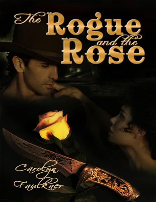 Cover of the book The Rogue and the Rose by Carolyn Faulkner, Blushing