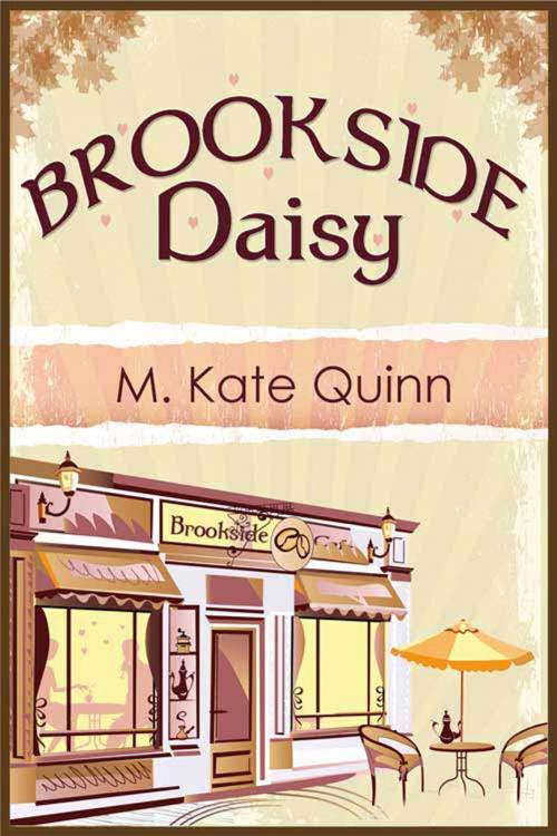 Cover of the book Brookside Daisy by M. Kate Quinn, The Wild Rose Press, Inc.