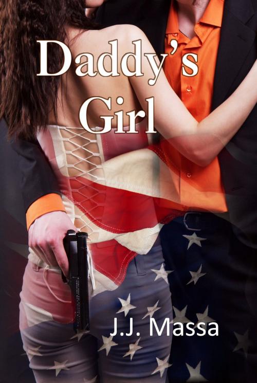 Cover of the book Daddy's Girl by J.J. Massa, Melange Books, LLC