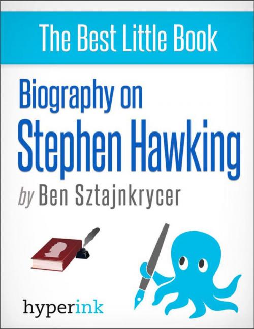 Cover of the book Stephen Hawking and The Universe: A Biography by Ben  Sztajnkrycer, Hyperink