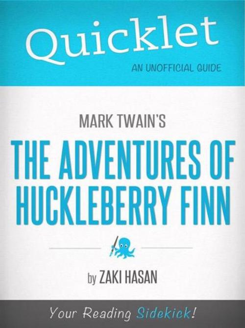 Cover of the book Quicklet on Mark Twain's Adventures of Huckleberry Finn (CliffsNotes-like Book Summary) by Zaki Hasan, Hyperink
