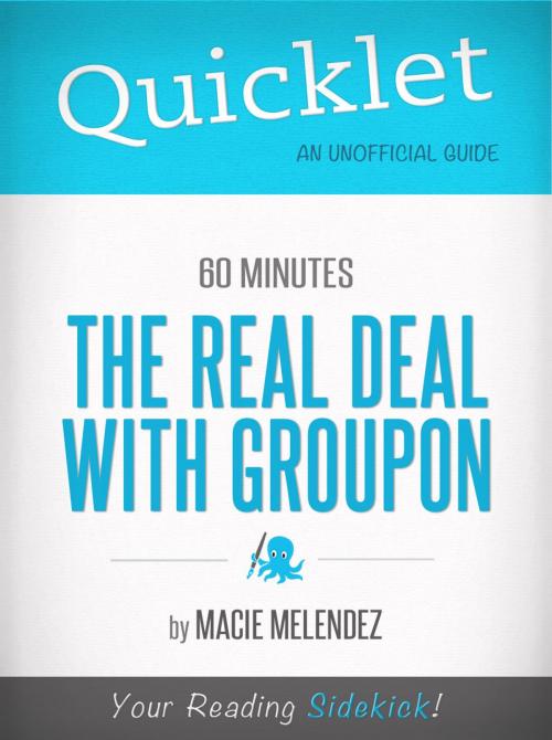 Cover of the book The Truth about Groupon, 60 Minutes Story - A Hyperink Quicklet by Macie Melendez, Hyperink