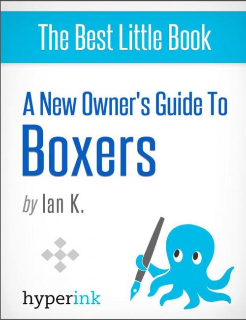 Cover of the book Boxer: Training, Grooming, and Dog Care by Ian  K., Hyperink