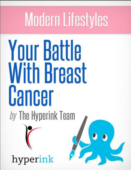 Cover of the book Breast Cancer Treatment: Guide to Today's Treatments by Keely  Bautista, Hyperink