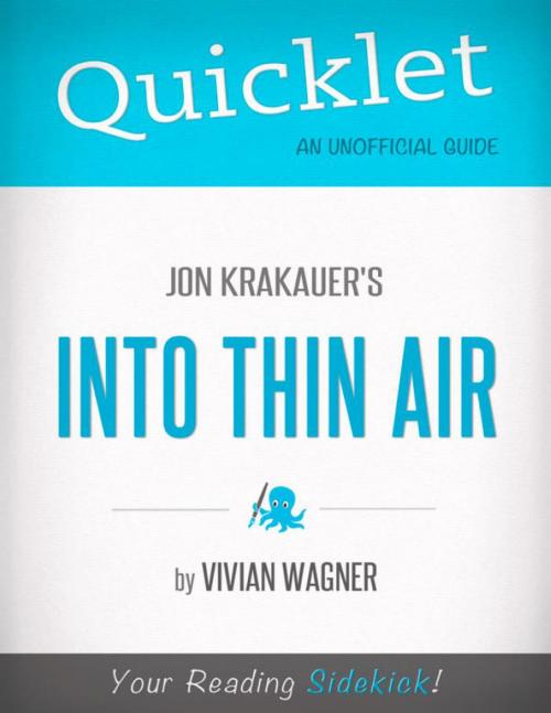 Cover of the book Quicklet on Jon Krakauer's Into Thin Air (CliffsNotes-like Book Summary) by Vivian  Wagner, Hyperink