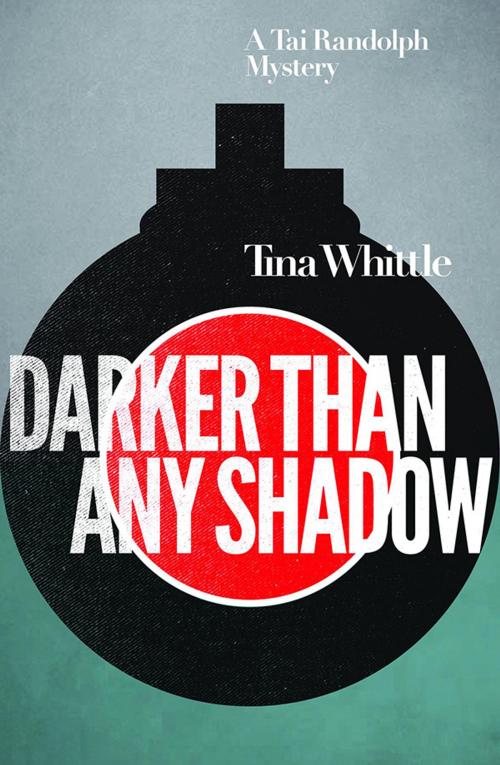 Cover of the book Darker Than Any Shadow by Tina Whittle, Sourcebooks