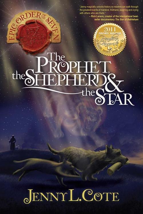 Cover of the book The Prophet, the Shepherd and the Star by Jenny L. Cote, AMG Publishers