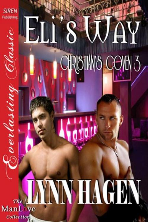 Cover of the book Eli's Way by Hagen, Lynn, SirenBookStrand