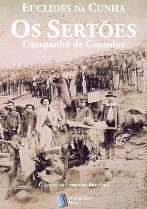 Cover of the book Os Sertões by Euclides da Cunha, Montecristo Publishing LLC