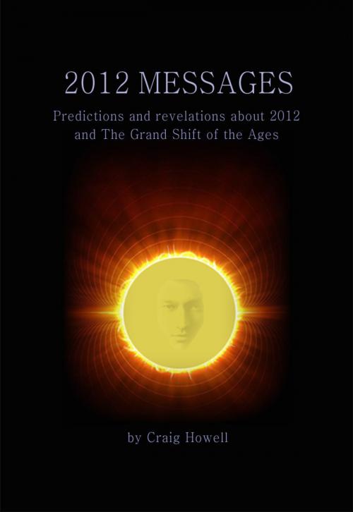 Cover of the book 2012 Messages by Craig Howell, BookBaby