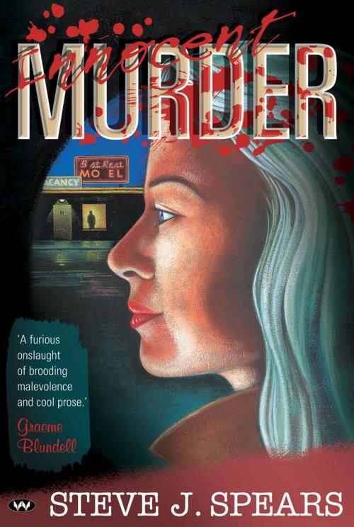 Cover of the book Innocent Murder by Steve J. Spears, Wakefield Press