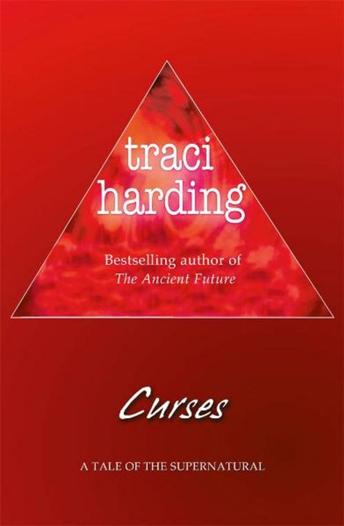Cover of the book Curses by Traci Harding, Voyager