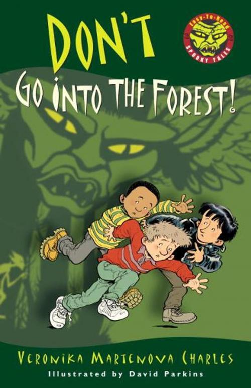 Cover of the book Don't Go into the Forest! by Veronika Martenova Charles, Tundra