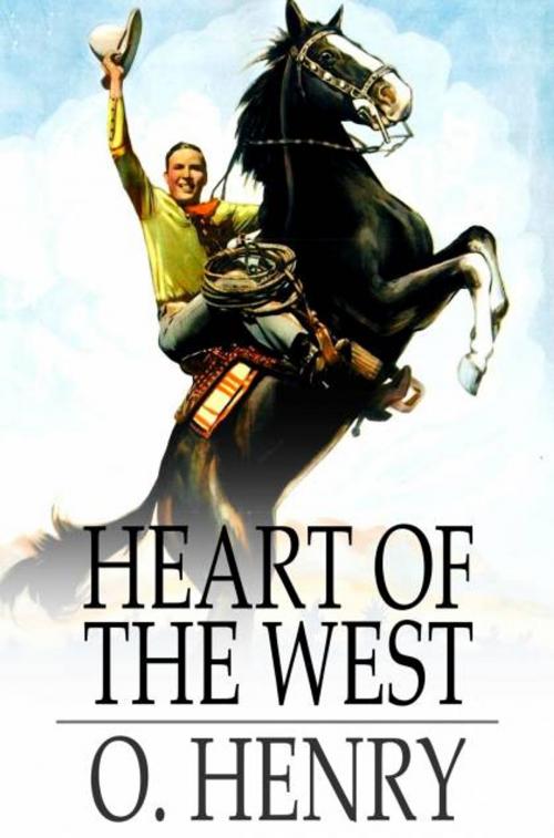 Cover of the book Heart of the West by O. Henry, The Floating Press