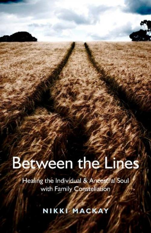 Cover of the book Between the Lines by Nikki Mackay, John Hunt Publishing