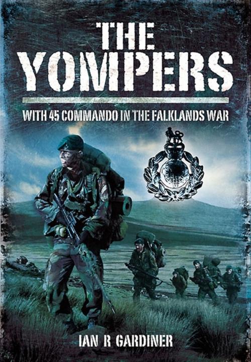 Cover of the book The Yompers by Gardiner, Ian, Pen and Sword