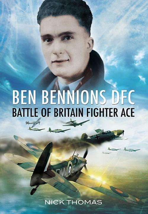 Cover of the book Ben Bennions DFC by Nick Thomas, Pen and Sword