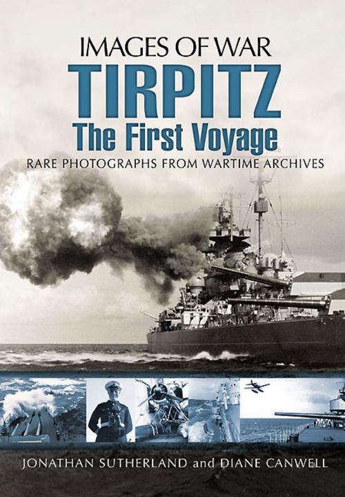 Cover of the book Tirpitz by Jonathan Sutherland, Diane Canwell, Pen and Sword