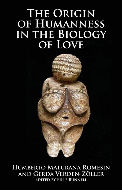 Cover of the book The Origin of Humanness in the Biology of Love by Humberto Maturana Romesín, Andrews UK