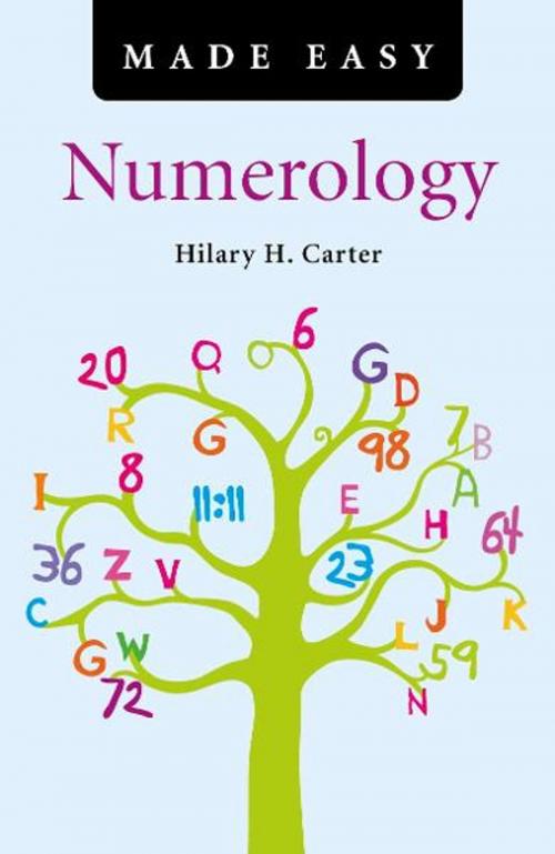 Cover of the book Numerology Made Easy by Hilary H. Carter, John Hunt Publishing