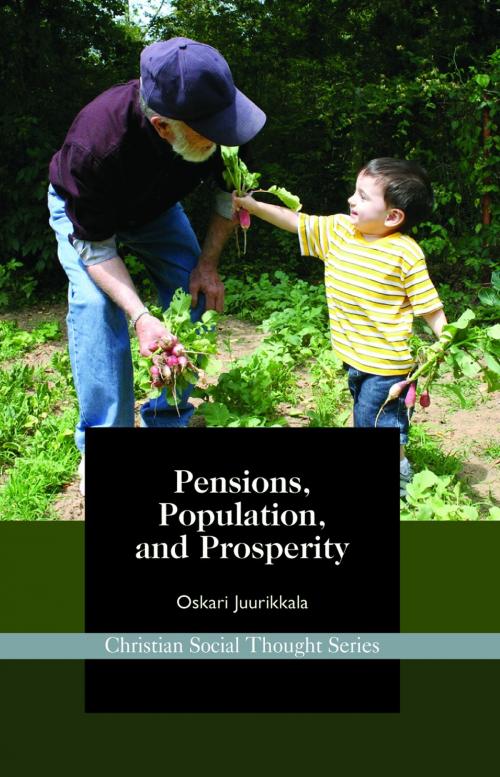 Cover of the book Pensions, Population, and Prosperity by Oskari Juurikkala, Acton Institute