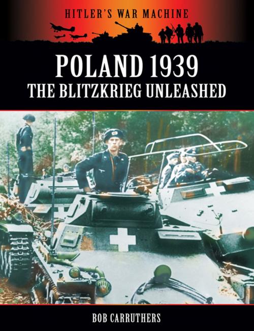 Cover of the book Poland 1939: The Blitzkrieg Unleashed by Bob Carruthers, Coda Books Ltd