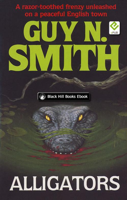 Cover of the book Alligators by Guy N Smith, Black Hill Books