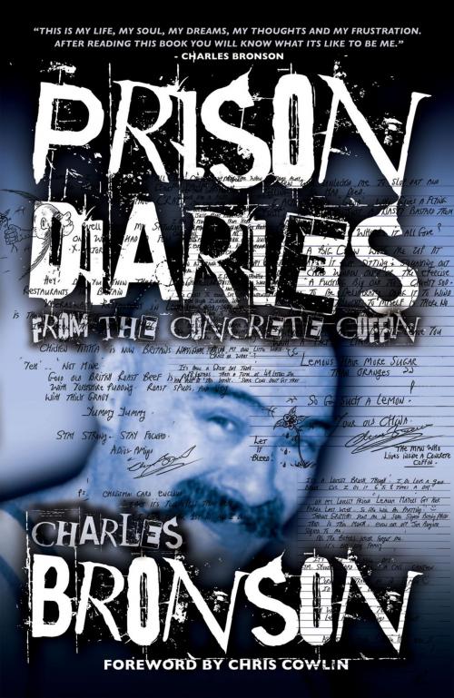 Cover of the book Prison Diaries by Charles Bronson, Andrews UK