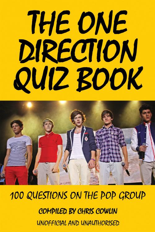 Cover of the book The One Direction Quiz Book by Chris Cowlin, Andrews UK
