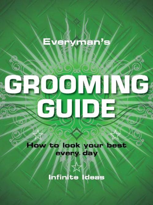 Cover of the book Everyman's grooming guide by Infinite Ideas, Infinite Ideas