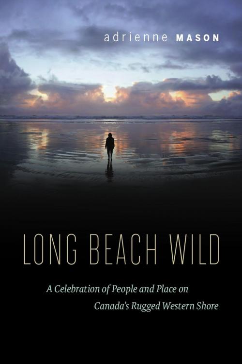 Cover of the book Long Beach Wild by Adrienne Mason, Greystone Books Ltd.