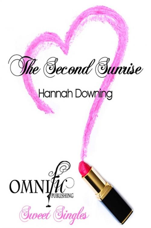 Cover of the book The Second Sunrise by Hannah Downing, Omnific Publishing