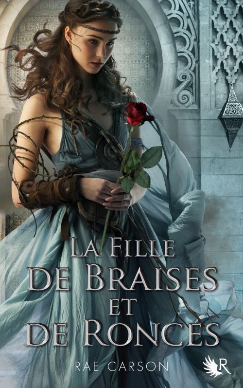Cover of the book La Trilogie de braises et de ronces - Livre 1 by Rae CARSON, Groupe Robert Laffont