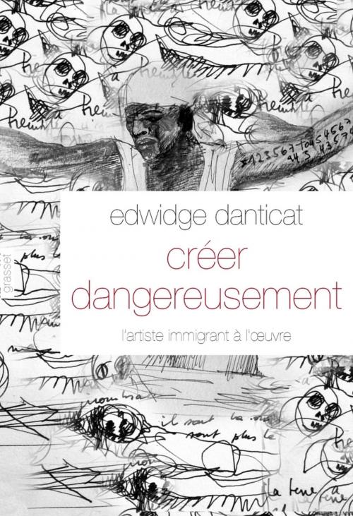 Cover of the book Créer dangereusement by Edwidge Danticat, Grasset