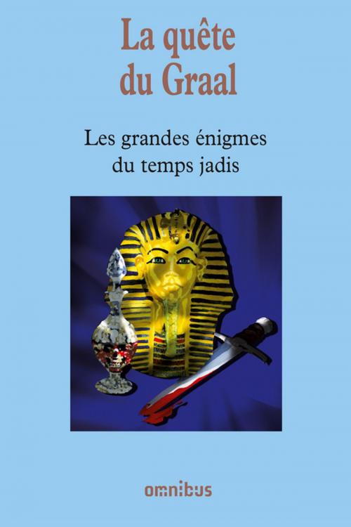 Cover of the book La quête du Graal by Collectif, PLACE DES EDITEURS