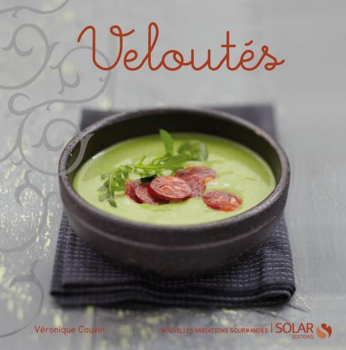 Cover of the book Veloutés by Véronique CAUVIN, edi8
