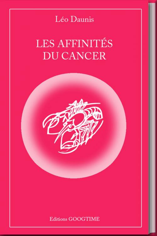 Cover of the book Les affinités du Cancer by Leo Daunis, NUMERIQUE